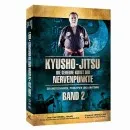 Kyusho Jitsu - Die Kunst der Nervenpunkte Band 2